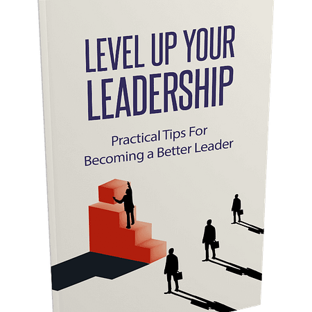 Level Up Your Leadership